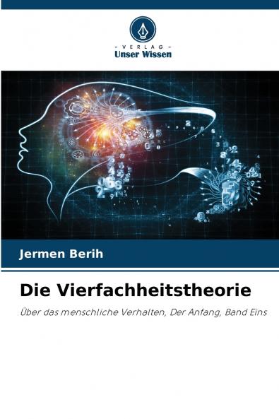 Die Vierfachheitstheorie