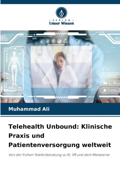 Telehealth Unbound