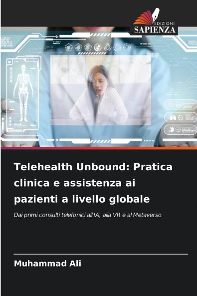 Telehealth Unbound
