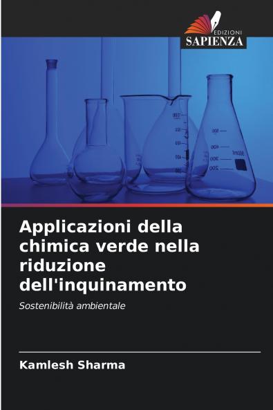 Applicazioni della chimica verde nella riduzione dell'inquinamento