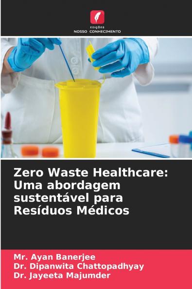 Zero Waste Healthcare