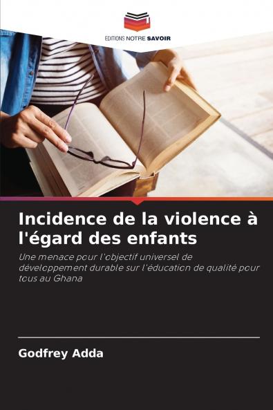 Incidence de la violence à l'égard des enfants