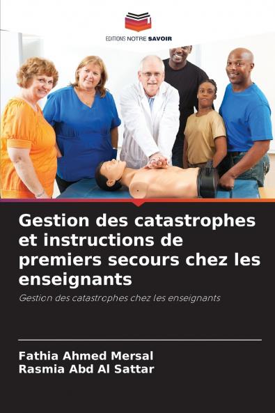 Gestion des catastrophes et instructions de premiers secours chez les enseignants