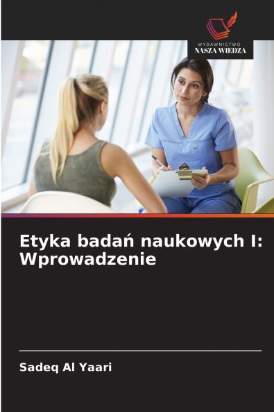 Etyka badań naukowych I