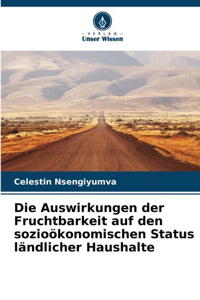 Die Auswirkungen der Fruchtbarkeit auf den sozioökonomischen Status ländlicher Haushalte