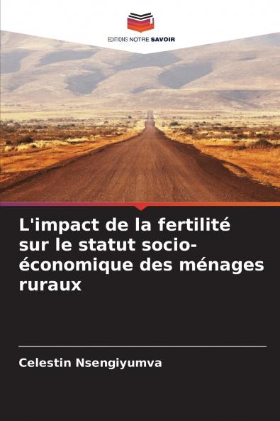 L'impact de la fertilité sur le statut socio-économique des ménages ruraux