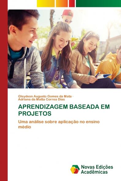 APRENDIZAGEM BASEADA EM PROJETOS