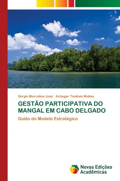 GESTÃO PARTICIPATIVA DO MANGAL EM CABO DELGADO