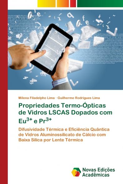 Propriedades Termo-Ópticas de Vidros LSCAS Dopados com Eu3+ e Pr3+