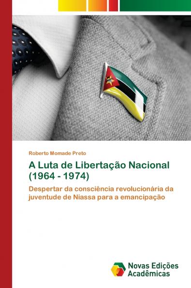 A Luta de Libertação Nacional (1964 ­- 1974)