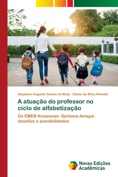 A atuação do professor no ciclo de alfabetização