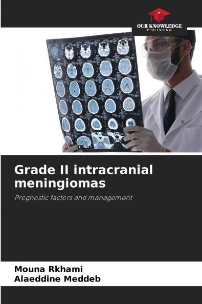 Grade II intracranial meningiomas