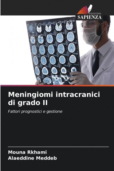 Meningiomi intracranici di grado II