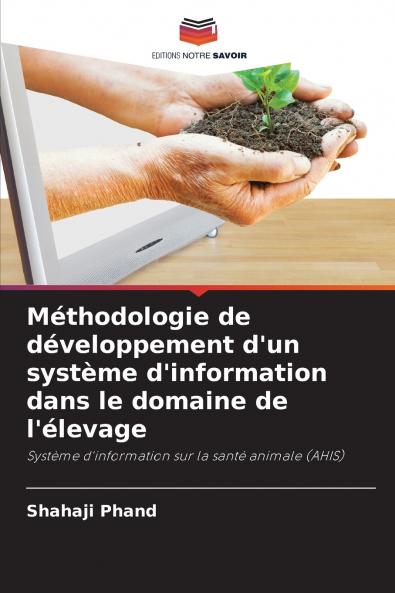 Méthodologie de développement d'un système d'information dans le domaine de l'élevage