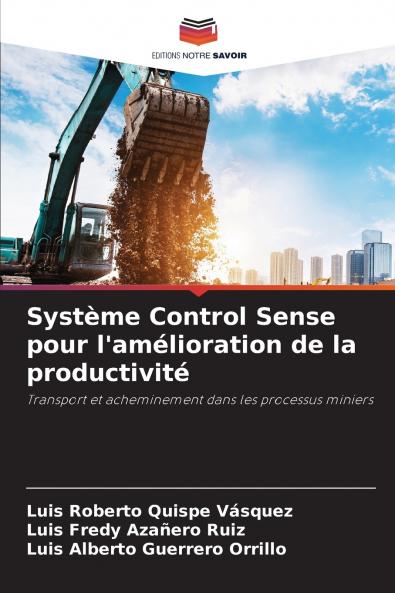 Système Control Sense pour l'amélioration de la productivité