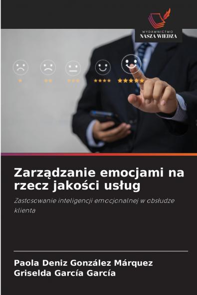 Zarządzanie emocjami na rzecz jakości usług