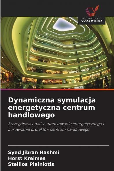 Dynamiczna symulacja energetyczna centrum handlowego