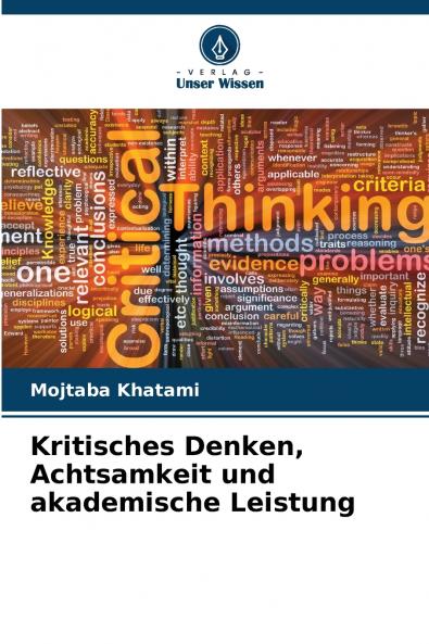 Kritisches Denken Achtsamkeit und akademische Leistung