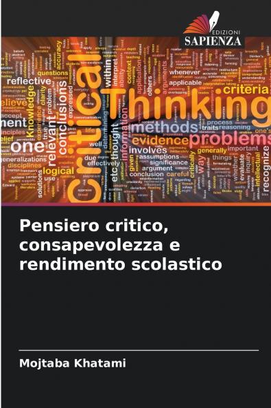 Pensiero critico consapevolezza e rendimento scolastico