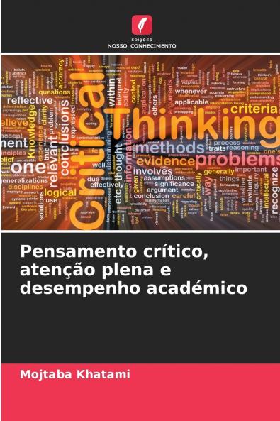 Pensamento crítico atenção plena e desempenho académico