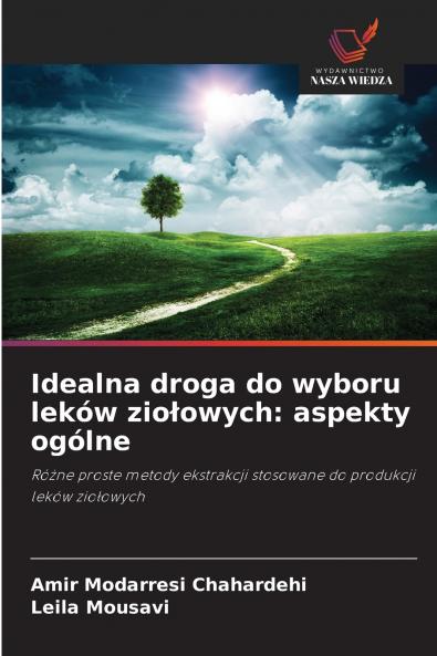 Idealna droga do wyboru leków ziołowych