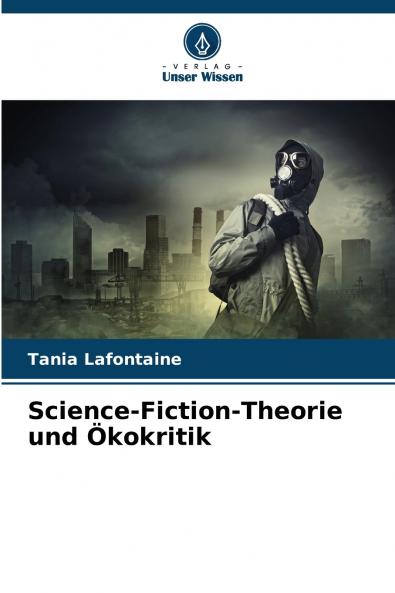 Science-Fiction-Theorie und Ökokritik