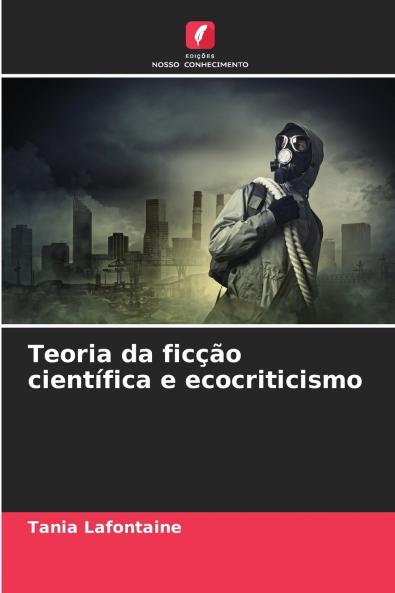 Teoria da ficção científica e ecocriticismo