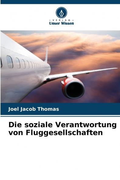 Die soziale Verantwortung von Fluggesellschaften