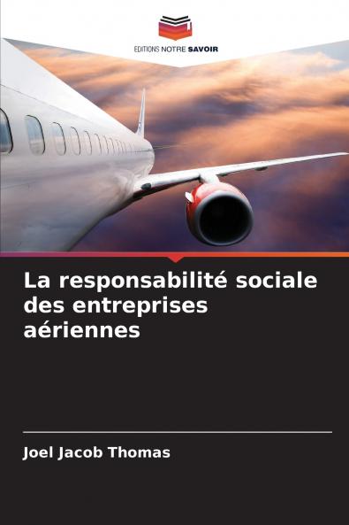 La responsabilité sociale des entreprises aériennes