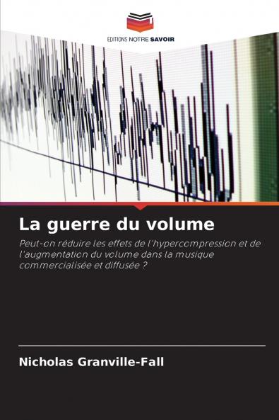 La guerre du volume