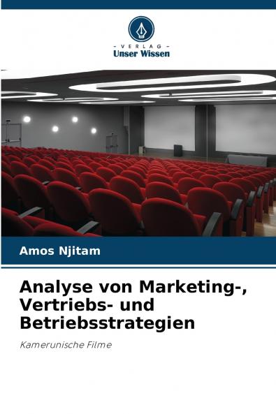 Analyse von Marketing- Vertriebs- und Betriebsstrategien