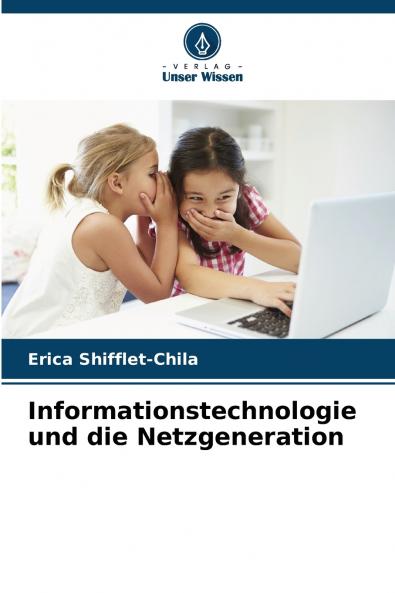 Informationstechnologie und die Netzgeneration