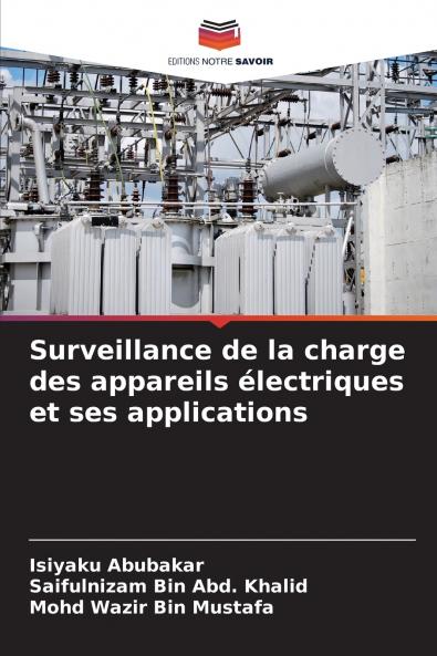 Surveillance de la charge des appareils électriques et ses applications