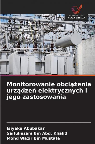Monitorowanie obciążenia urządzeń elektrycznych i jego zastosowania