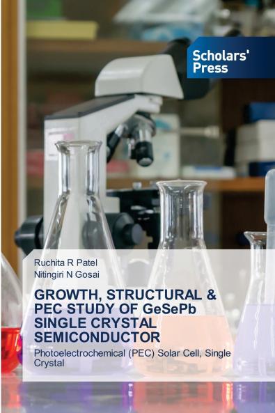 GROWTH STRUCTURAL & PEC STUDY OF GeSePb SINGLE CRYSTAL SEMICONDUCTOR