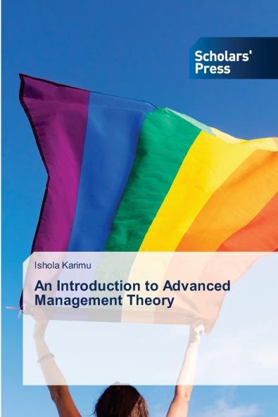 An Introduction to Advanced Management Theory