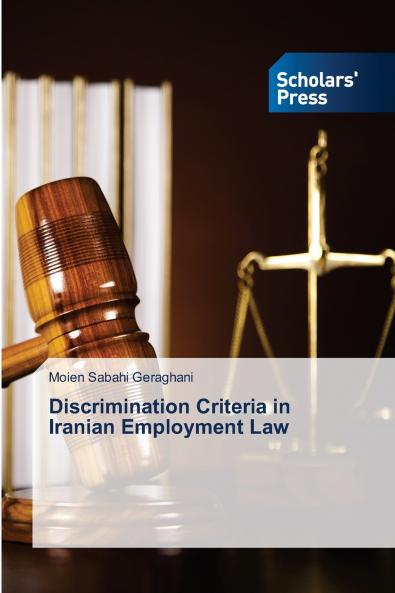 Discrimination Criteria in Iranian Employment Law