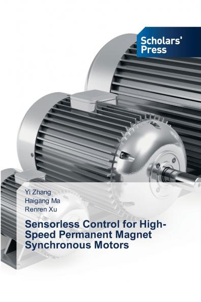 Sensorless Control for High-Speed Permanent Magnet Synchronous Motors