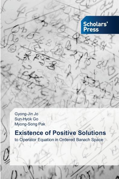 Existence of Positive Solutions
