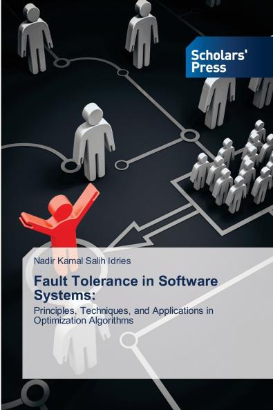 Fault Tolerance in Software Systems