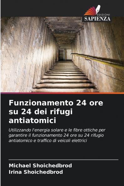 Funzionamento 24 ore su 24 dei rifugi antiatomici