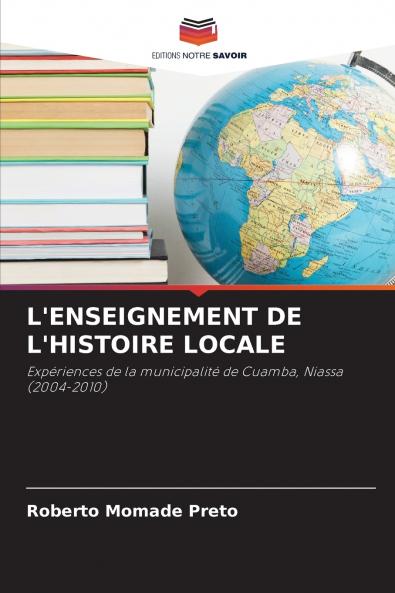 L'ENSEIGNEMENT DE L'HISTOIRE LOCALE