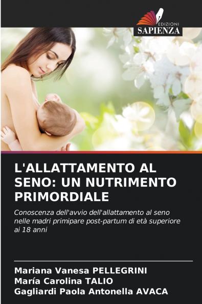 L'ALLATTAMENTO AL SENO
