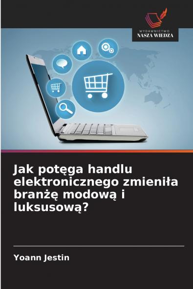 Jak potęga handlu elektronicznego zmieniła branżę modową i luksusową?