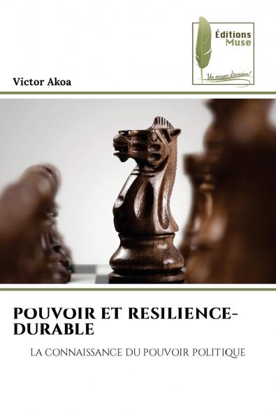 POUVOIR ET RESILIENCE-DURABLE