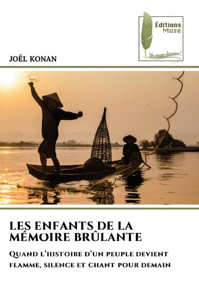 LES ENFANTS DE LA MÉMOIRE BRÛLANTE