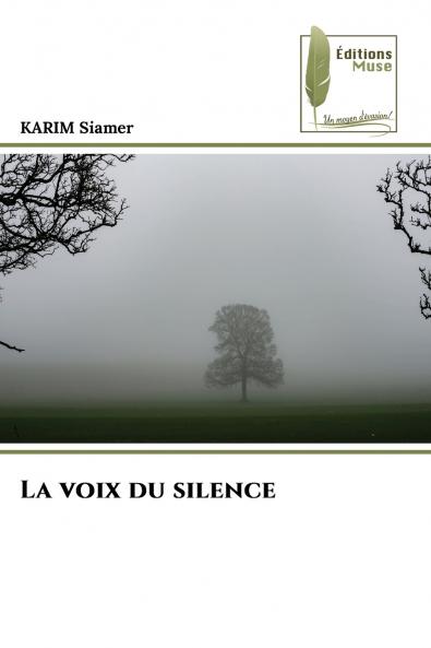 La voix du silence