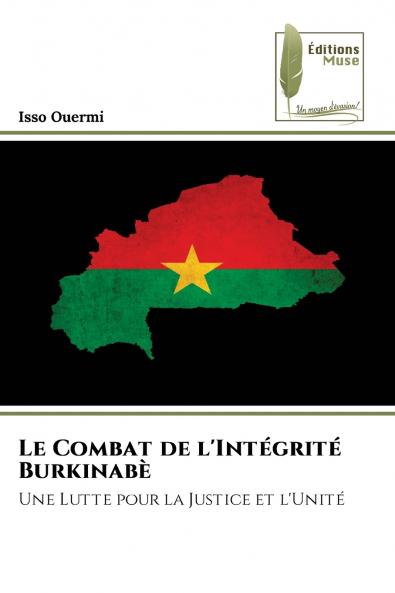 Le Combat de l'Intégrité Burkinabè