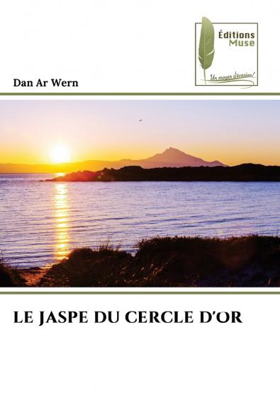 LE JASPE DU CERCLE D'OR