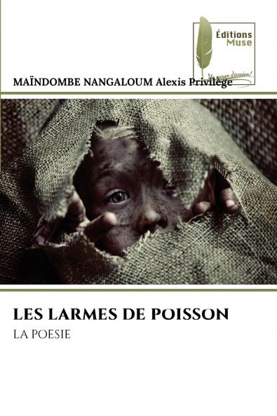 LES LARMES DE POISSON